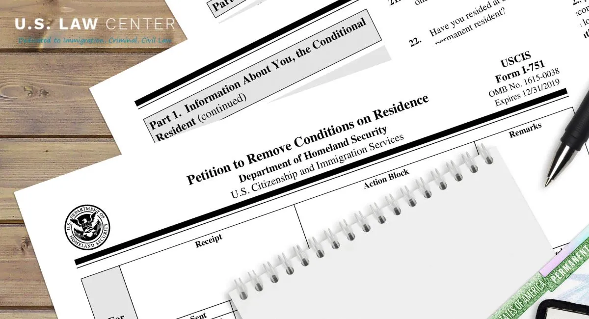 What Is Form I-751? Petition to Remove Conditions on Residence?